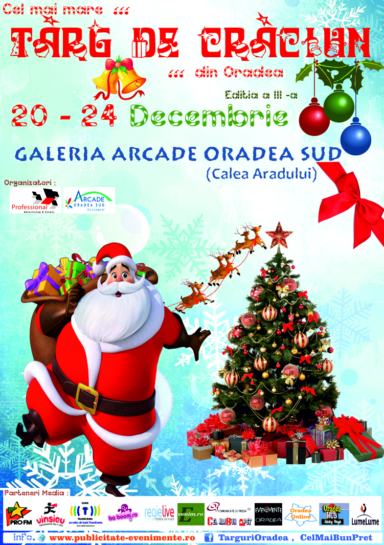 Afis Targ de Craciun Galeria Arcade Oradea Sud 20 - 24 Decembrie 2013