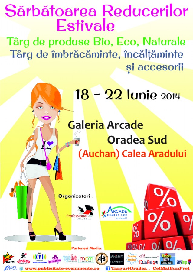 Sarbatoarea Reducerilor Estivale 18 - 22 Iunie , Oradea